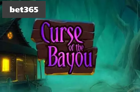 Curse of the Bayou